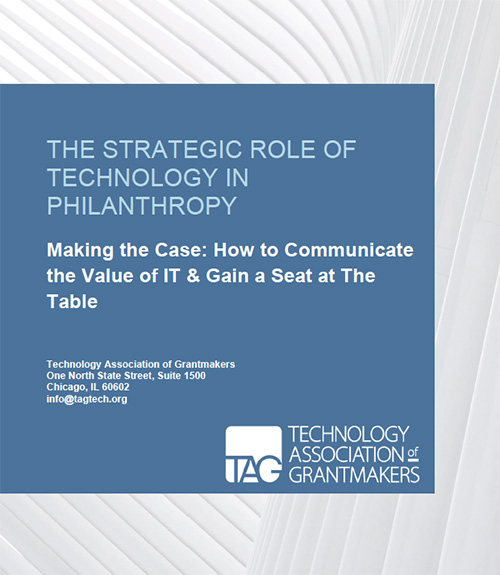 Making The Case: How to Communicate the Value of IT & Gain a Seat at the Table
